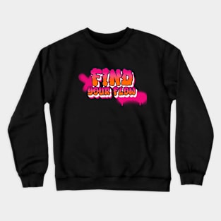 Find Your Flow Crewneck Sweatshirt